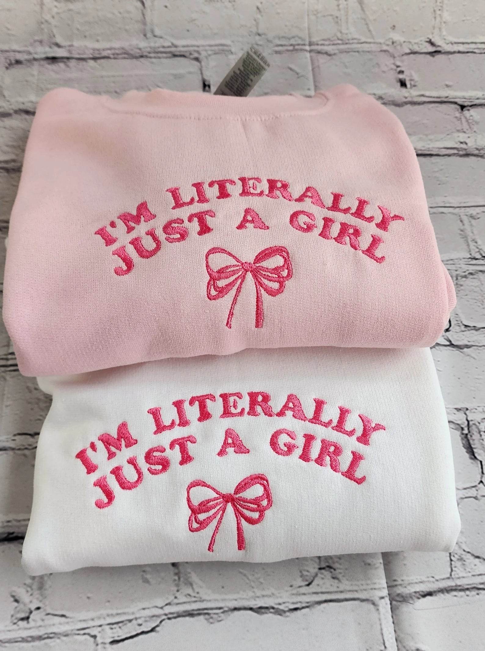 Best Women Sweatshirts | I'm Just a Girl Embroidered Quote