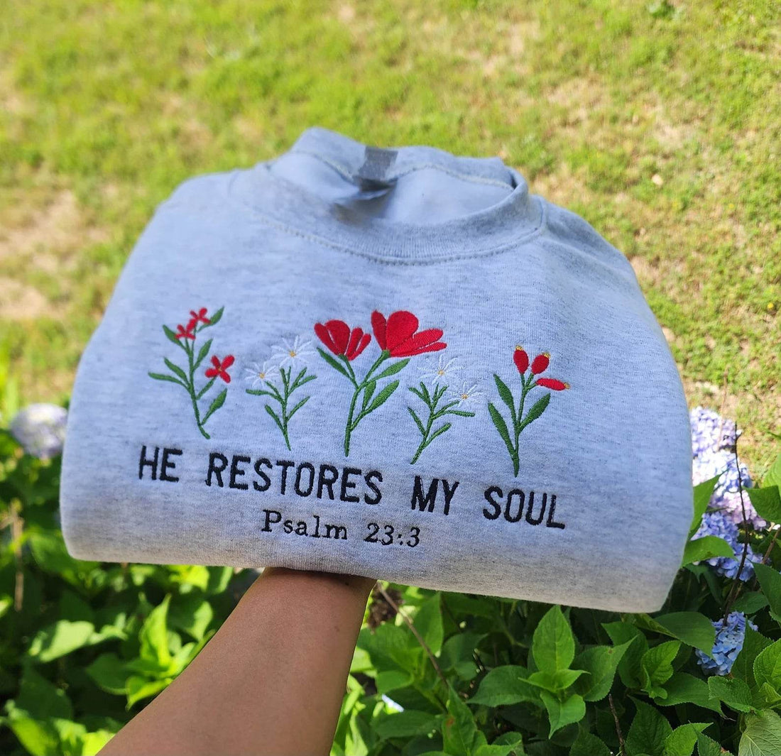 Best Women Sweatshirt | He Restores My Soul Crewneck Floral