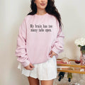 Funny Sweatshirts with Quotes – Too Many Tabs Open girls
