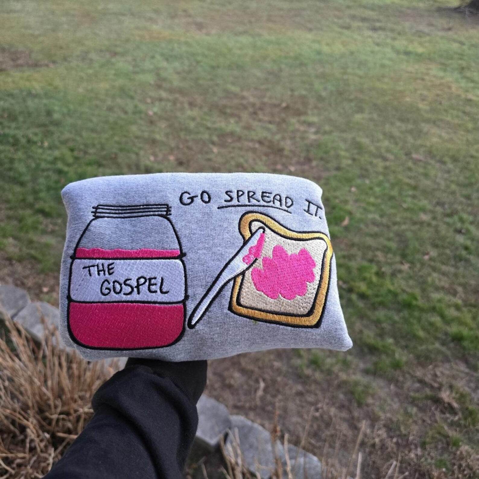 The Gospel Sweatshirt – Faith Based Christian Quote